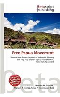 Free Papua Movement: (English)