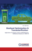 Biodiesel Optimization & Transesterification