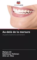 Au-delà de la morsure