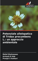 Potenziale allelopatico di Tridax procumbens L.