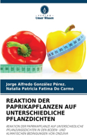 Reaktion Der Paprikapflanzen Auf Unterschiedliche Pflanzdichten