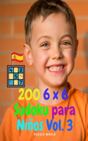 200 Sudokus de 6 x 6 para niños Vol. 3