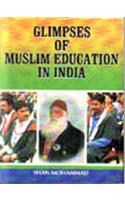 Glimpses Of Muslim Education In India