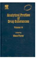 Analytical Profiles Of Drug Substances, Volume 14