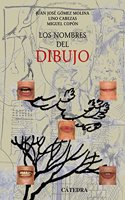 Los nombres del dibujo / The Names of Drawing