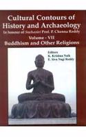 Buddhism and Other Religions: (Cultural Contours of History and Archaeology Vol.7)