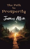 The Path To Prosperity [Hardcover]