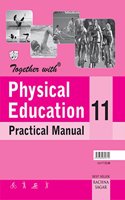 Together With Cbse Practical Manual Physical Education For Class 11