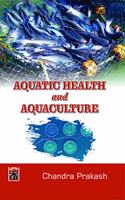 Aquatic Health & Aquaculture