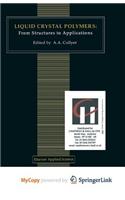 Liquid Crystal Polymers: From Structures to Applications