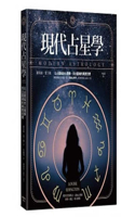Modern Astrology: Harness the Stars to Discover Your Soul's True Purpose