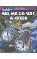 No Me Lo Vas a Creer