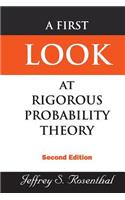 First Look at Rigorous Probability Theory, a (2nd Edition)