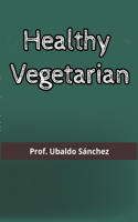Healthy Vegetarian