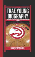 Trae Young Biography