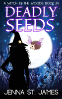Deadly Seeds