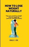 How to Lose Weight Naturally