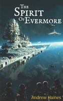 Spirit of Evermore