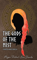 Gods of the Mist