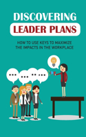 Discovering Leader Plans