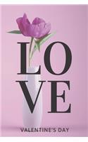 LOVE Valentine's Day