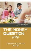 Money Question