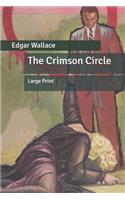 The Crimson Circle: Large Print