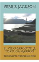 El Viejo Barco De La Tortuga Marrón