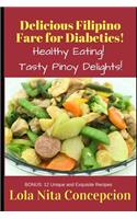Mouthwatering Filipino Recipes for Diabetics!