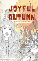 JOYFUL AUTUMN coloring books for adults, autumn scenes coloring book