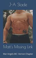 Matt's Missing Link: War Angels MC: Vernon Chapter