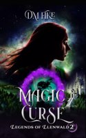 Magic Curse: A YA Portal Fantasy