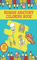 Human Anatomy Coloring Book: Complete Body Illustration