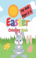 Easter Coloring Book For Kids Ages 2-5