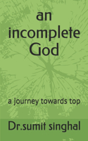 incomplete God