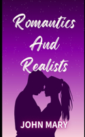 Romantics And Realists