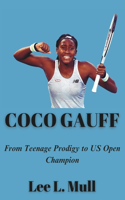 Coco Gauff: From Teenage Prodigy to US Open Champion