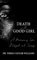 Death of the Good Girl