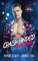 Crash-Landed in Love