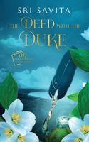 Deed with the Duke