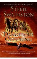 Dangerous Offspring
