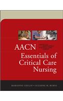 AACN Essentials of Critical Care Nursing