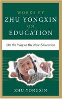 On the Way to the New Education
