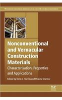 Nonconventional and Vernacular Construction Materials
