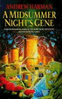 A Midsummer Night's Gene