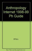 Anthropology Internet 1998-99 Ph Guide