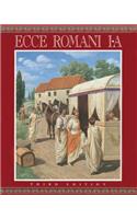 Ecce Romani Level 1a Student Edition (Softcover) 2005c: I-A Meeting The Family