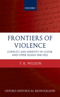 Frontiers of Violence