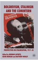 Bolshevism, Stalinism and the Comintern