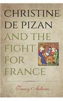 Christine de Pizan and the Fight for France